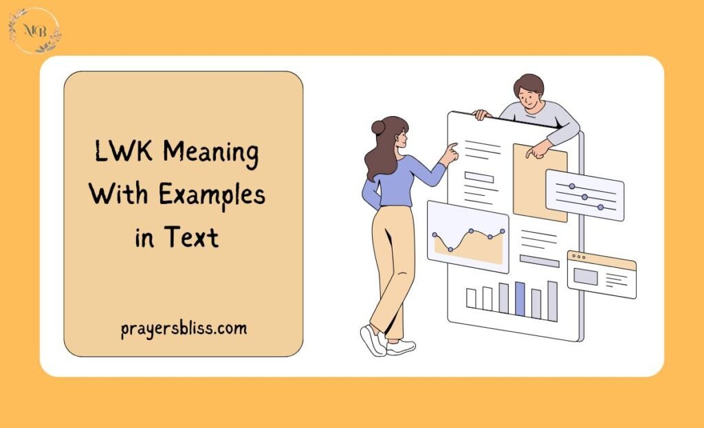 LWK Meaning With Examples in Text
