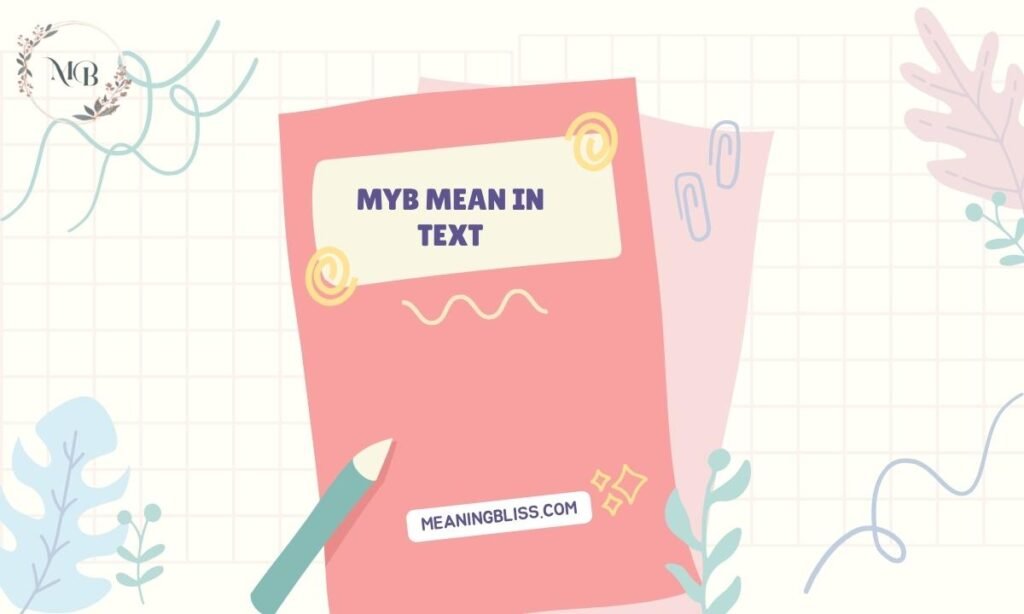 MYB Mean in Text