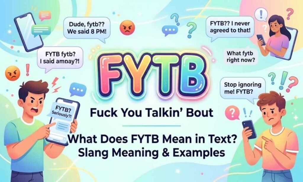 FYTB Meaning in Text